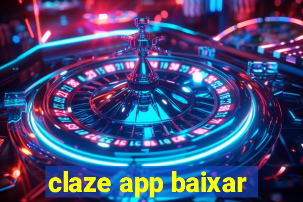 claze app baixar